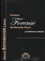 Portada de Práctica forense del derecho penal y la reforma judicial