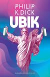 Ubik De Dick, Philip K.; Espín Martín, Manuel