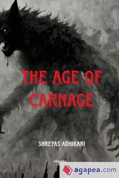 The Age of Carnage