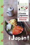 Portada de ¡Japón! Cocina Japonesa. Nociones básicas