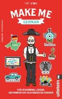 Portada de Make me German! Zweisprachiges Wendebuch Deutsch/ Englisch