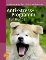 Portada de Anti-Stress-Programm für Hunde