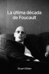 Ultima Decada De Foucault