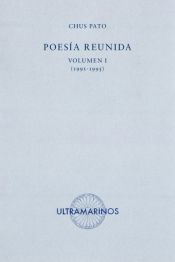 Portada de Poesía reunida: Volumen I (1991-1995)