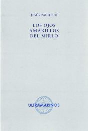 Portada de Los ojos amarillos del mirlo