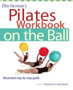 Portada de Ellie Herman's Pilates Workbook on the Ball