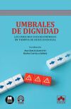 Umbrales de dignidad