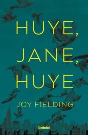 Portada de ¡Huye, Jane, huye!