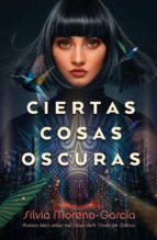 Portada de Ciertas cosas oscuras (Ebook)