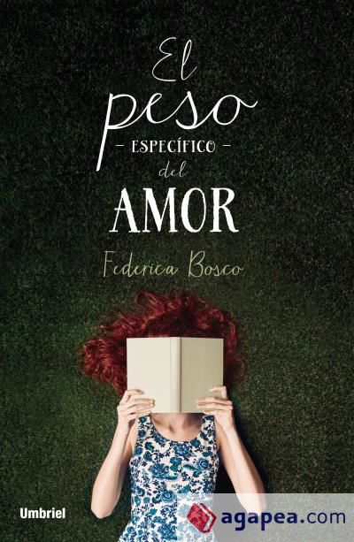 El peso específico del amor El peso específico del amor