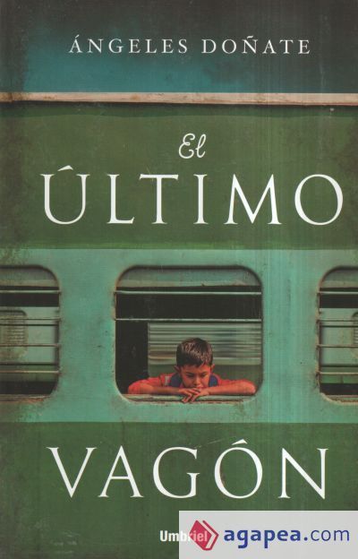 El &uacute;ltimo vag&oacute;n