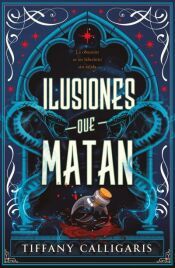Portada de Ilusiones que matan