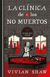 Portada de La clínica de los no muertos