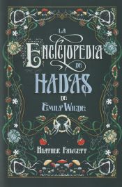 Portada de La enciclopedia de hadas de Emily Wilde