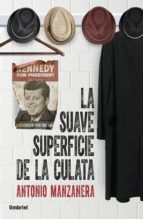 Portada de La suave superficie de la culata (Ebook)