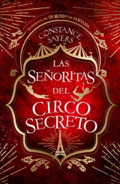 Portada de Las señoritas del circo secreto