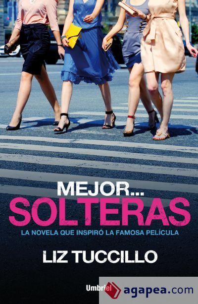 Mejor... Solteras (Ebook)