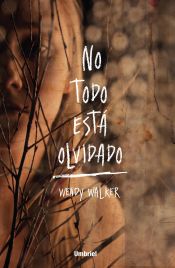 Portada de No todo está olvidado (Ebook)