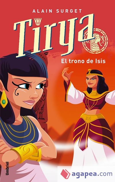 Tirya y el trono de Isis