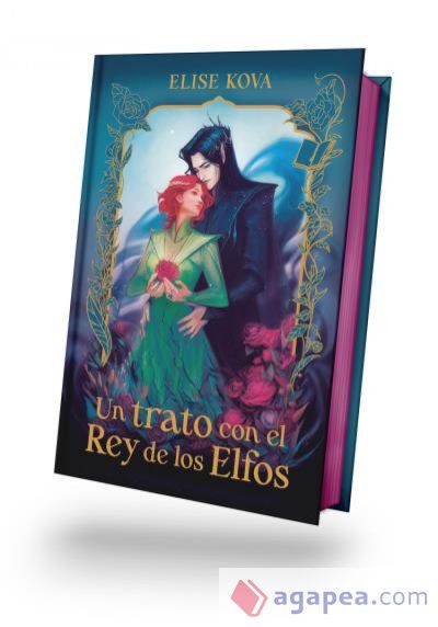 Un trato con el rey de los elfos Un trato con el rey de los elfos