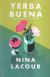 Portada de YERBA BUENA, de NINA LACOUR