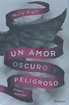 Un Amor Oscuro Y Peligroso 2. Almas Eternas