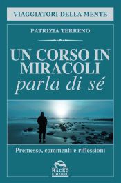 Un Corso in Miracoli parla di sè (Ebook)