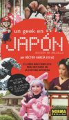 Un Geek En Japón (Edición de Bolsillo)