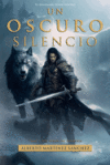 Un Oscuro Silencio: Los ni&ntilde;os del Invierno.