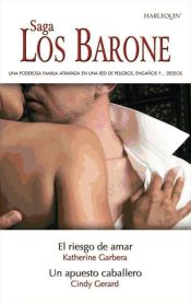 Portada de Un apuesto caballero - El riesgo de amar (Ebook)