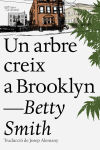 Un arbre creix a Brooklyn