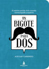 Un bigote para dos