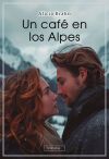 Un caf&eacute; en los Alpes