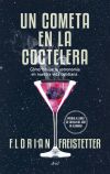 Un cometa en la coctelera