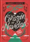 Un Coraz&oacute;n Por Navidad. Edici&oacute;n Especial De Sophie Jomain