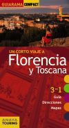 Un corto viaje a Florencia y Toscana