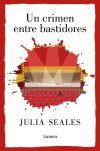 Un Crimen Entre Bastidores De Julia Seales