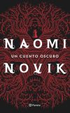 Un Cuento Oscuro De Naomi Novik