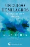 Un curso de milagros: la explicaci&oacute;n simple