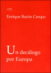 Un decálogo por Europa