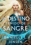 Un destino te&ntilde;ido de sangre