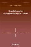 Un detalle nazi en el pensamiento de Carl Schmitt