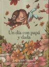 Un Día Con Papá Y Dada De José Ignacio Valenzuela