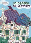 Un drag&oacute;n en la azotea
