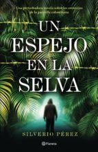 Portada de Un espejo en la selva (Ebook)