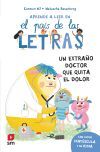 Un extra&ntilde;o doctor que quita el dolor