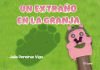 Un Extraño En La Granja