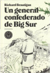 Un general confederado de Big Sur