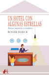 Un hotel con algunas estrellas