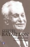 Un humanista del siglo XX. Marcel Bataillon